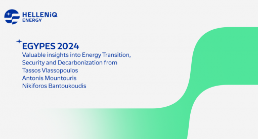 EGYPES 2024, Valuable insights into Energy Transition, Security and Decarbonization from Tassos Vlassopoulos, Antonis Mountouris and Nikiforos Bantoukidis